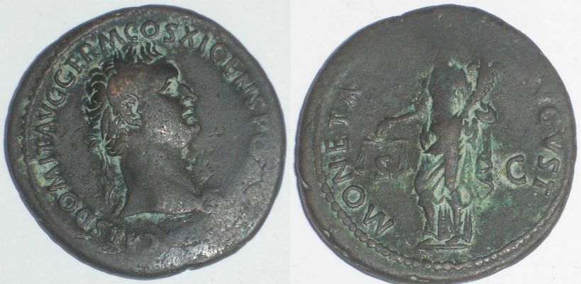 Domitian As
Domitian Æ As. 85 AD. IMP CAES DOMITIAN AVG GERM COS XI, laureate head right, wearing aegis / MONETA AVGVST S-C, Moneta standing left, holding scales & cornucopiae. 

RIC 270 , Cohen 325 corr.
Keywords: Domitian