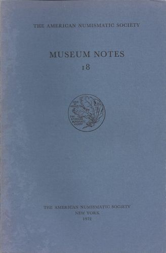 |Periodicals| |&| |Journals|, |American| |Numismatic| |Society| |Museum| |Notes| |18| |(1972)|, 
